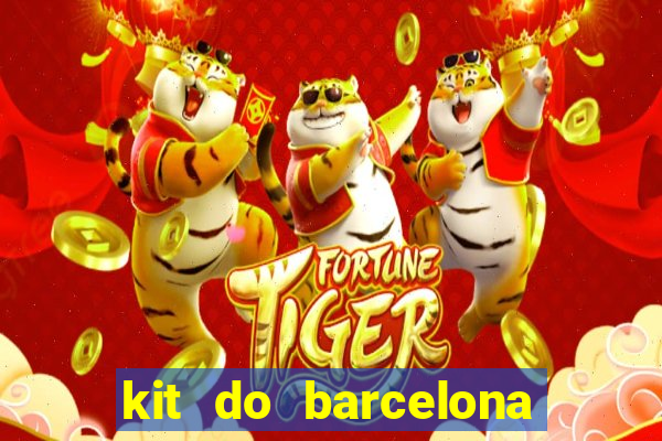 kit do barcelona dls 19